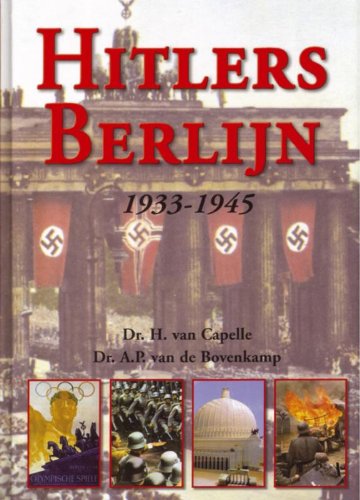 9789055137152: Hitlers Berlijn 1933-1945