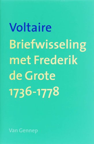 Beispielbild fr Briefwisseling met Frederik de Grote 1736-1778. zum Verkauf von Antiquariaat Schot