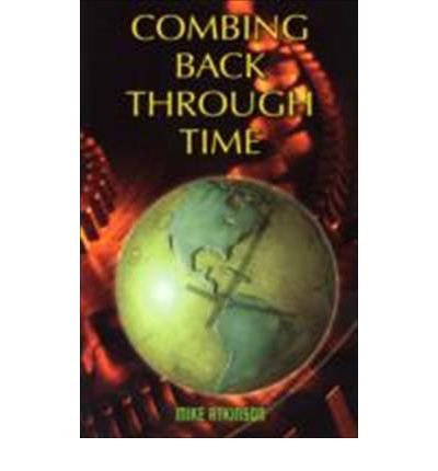 Combing Back Through Time (9789055170845) by Mike Atkinson