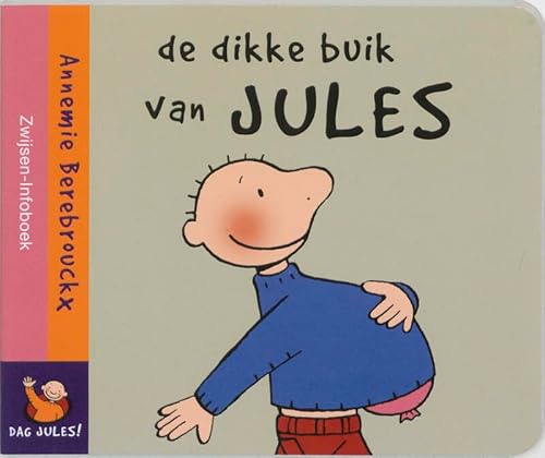 Stock image for De dikke buik van Jules for sale by medimops