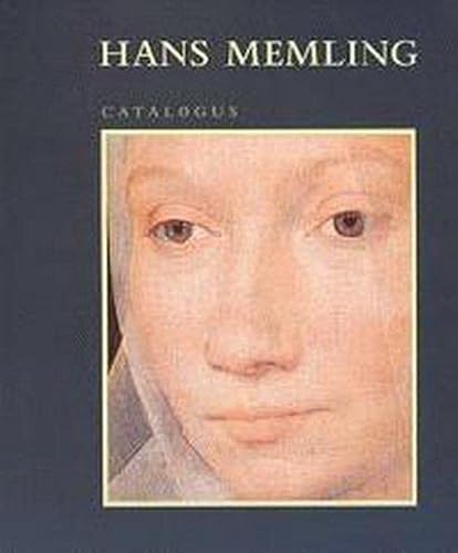 Stock image for Hans Memling Catalgus (Hans Memling: Five Centuries of Fact and Fiction) for sale by medimops