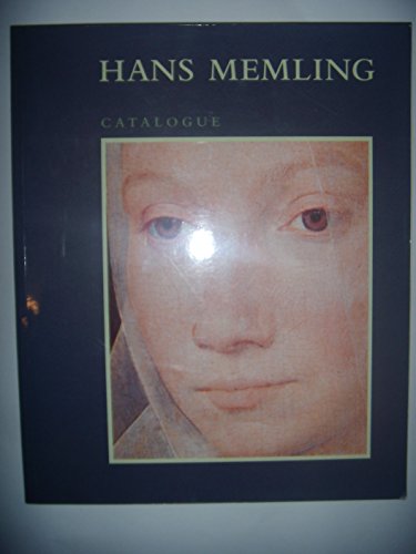 Stock image for Hans Memling. Catalogue (Exposition. Bruges, Groeningemuseum, 12 aot - 15 novembre 1994) for sale by Societe des Bollandistes