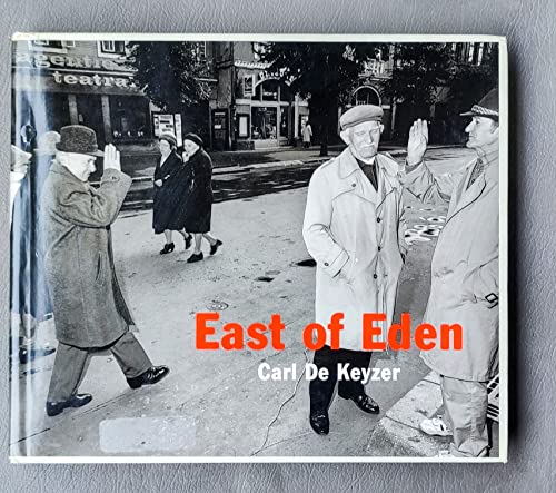 Carl De Keyzer / East Of Eden