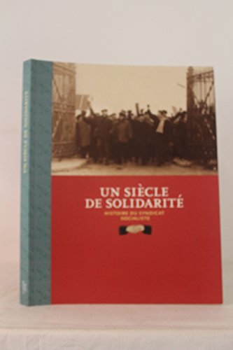 9789055441273: SIECLE DE SOLIDARITE 1898-1998 - HI