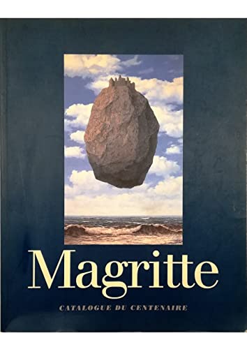 Stock image for Ren Magritte (1898-1967), catalogue de l'exposition au Muses Royaux des Beaux-Arts de Belgique. for sale by AUSONE
