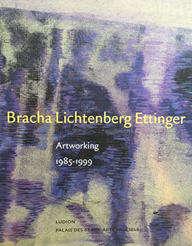 9789055442836: Bracha Lichtenberg Ettinger: Artworking (1985-1999)