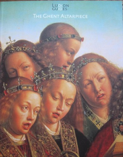 Stock image for Jan Van Eyck: The Ghent Altarpiece (Het Lam Gods) for sale by WorldofBooks