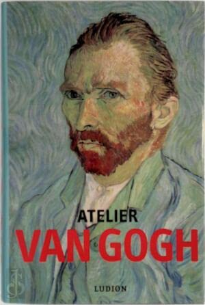 Beispielbild fr Atelier van Gogh zum Verkauf von medimops