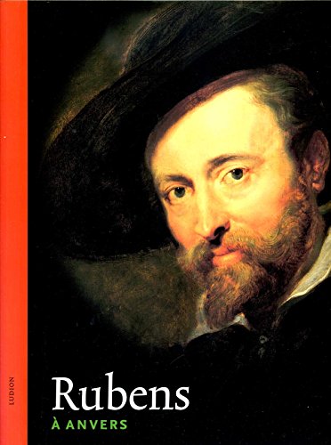 Beispielbild fr Rubens a Anvers / Franse editie / druk 1 zum Verkauf von Versandantiquariat Felix Mcke