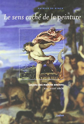 Imagen de archivo de le sens cache de la peinture a la venta por Chapitre.com : livres et presse ancienne