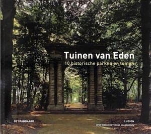 Beispielbild fr TUINEN VAN EDEN (OPEN MONUMENTENDAG2004) zum Verkauf von medimops