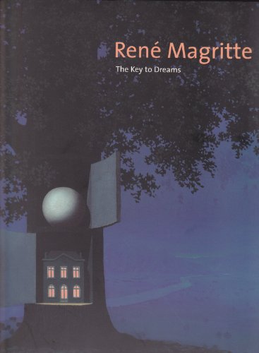 9789055445592: Rene Magritte the Key to Dreams