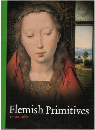 Stock image for The Flemish Primitives in Bruges for sale by WorldofBooks