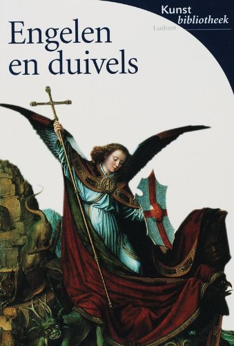 Beispielbild fr Engelen en duivels (Kunstbibliotheek) zum Verkauf von medimops