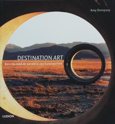 9789055446360: Destination art: een reis rond de wereld in 200 kunstwerken