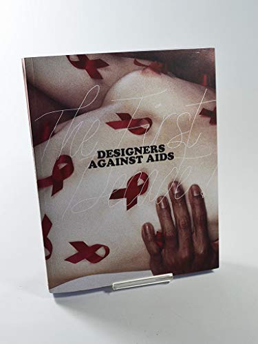 Imagen de archivo de Designers against Aids: The First Decade! a la venta por Bopcap Books