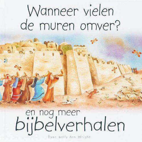 Stock image for Wanneer vielen de muren omver? for sale by AwesomeBooks