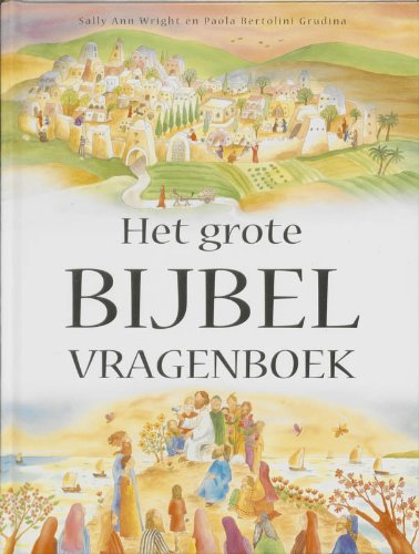 Stock image for Het grote bijbelvragenboek for sale by AwesomeBooks