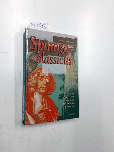 9789055736393: Spinoza classicus: antieke bronnen van een moderne denker