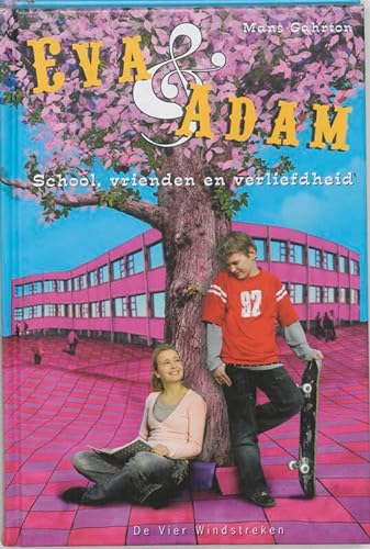 9789055797707: School vrienden verliefd (Eva & Adam (1))