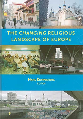 Beispielbild fr The changing religious landscape of Europe zum Verkauf von Antiquariaat Schot