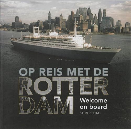 Imagen de archivo de Op reis met de Rotterdam (Dutch Edition) a la venta por Books From California