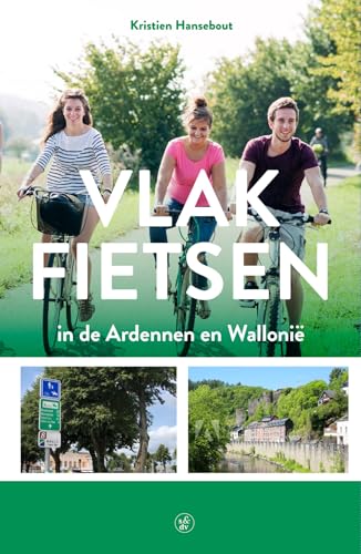 Stock image for Vlak fietsen in de Ardennen en Walloni for sale by Buchpark