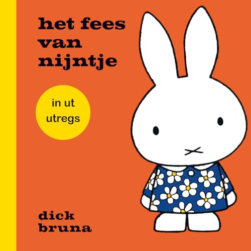 Stock image for Het fees van nijntje in ut utregs for sale by Buchpark
