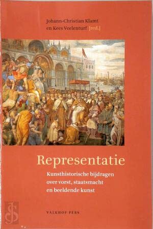 Beispielbild fr Representatie. Kunsthistorische bijdragen over vorst, staatsmacht en beeldende kunst, opgedragen aan Robert W. Scheller. zum Verkauf von Antiquariaat Schot