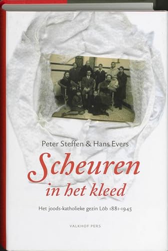 9789056252885: Scheuren in het kleed: het joods-katholieke gezin Lb 1881-1945