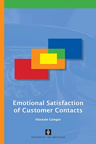 Beispielbild fr Emotional Satisfaction of Customer Contacts (AUP Dissertation Series) zum Verkauf von medimops