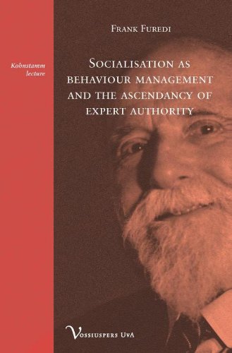 9789056295707: Socialisation as behaviour management and the ascendancy of expert authority: 2009 (Vor Kohnstammlezing)