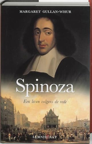 Beispielbild fr Spinoza - Een leven volgens de rede zum Verkauf von Antiquariaat Coriovallum