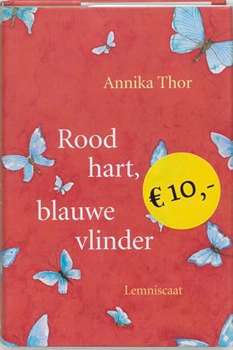 Stock image for Rood hart, blauwe vlinder for sale by Better World Books Ltd