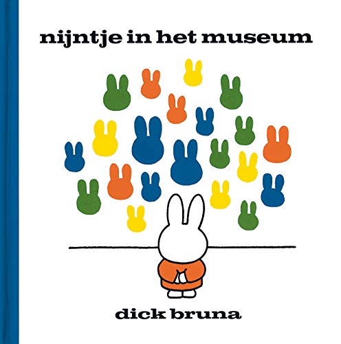 Stock image for Nijntje in het museum (Dick Bruna kinderboeken) (Dutch Edition) for sale by SecondSale