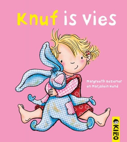 Stock image for Knuf is vies (Een Kimio peuterboekje) for sale by Better World Books Ltd