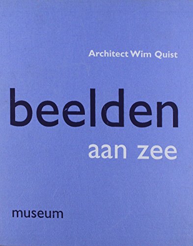 Stock image for Museum Beelden Aan Zee for sale by Hennessey + Ingalls