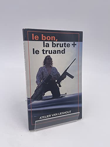 Imagen de archivo de Le bon, la brute + le truand a la venta por medimops