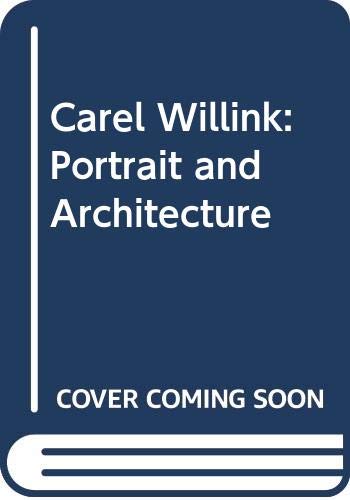 9789056621476: Carel Willink: Portrait and Architecture