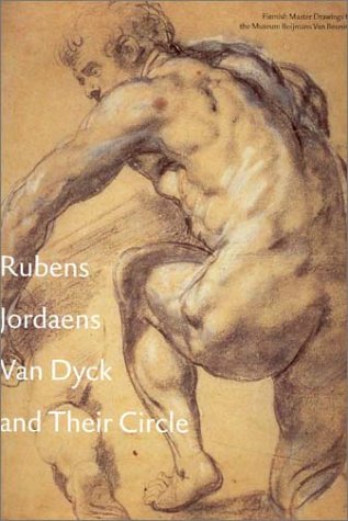 Stock image for Rubens, Jordaens, Van Dyck : 17th Century Flemish Drawings for sale by Better World Books: West