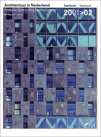 Stock image for Architecture In The Netherlands: Yearbook 2001-2002 for sale by Broad Street Books