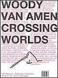 9789056622978: Woody van Amen: crossing worlds