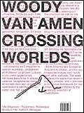 9789056622978: Woody Van Amen: Crossing Worlds