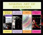 9789056623098: Making Art of Databases: Master Class Series Interfacing Realities