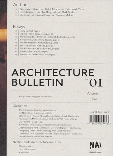 9789056625443: Architecture Bulletin 01: Essays on the Designed Environment