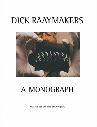 9789056626006: Dick Raaymakers: A Monograph