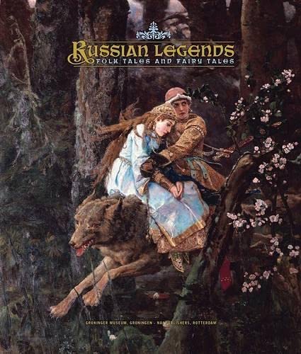 Russian Legends: Folk Tales and Fairy Tales (9789056626082) by Jackson, David; Wageman, Patty