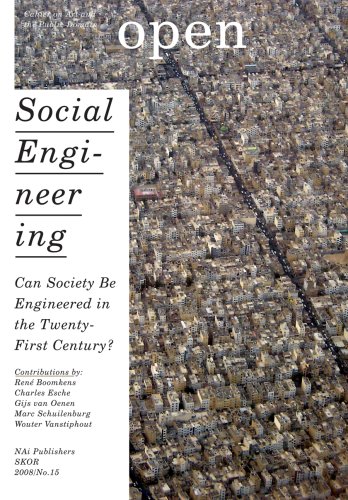 Open 15: Social Engineering: Can Society Be Engineered in the Twenty-First Century? (9789056626655) by [???]