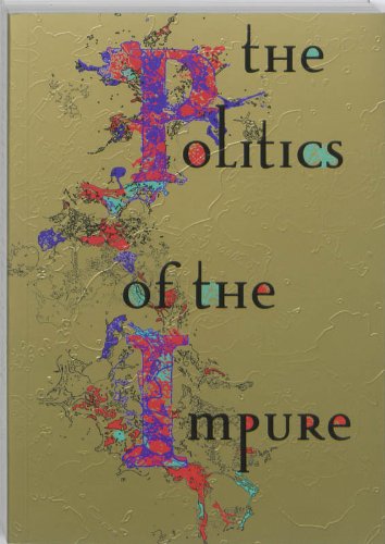 Imagen de archivo de The Politics of the Impure: Towards a Theory of the Imperfect a la venta por HPB-Red