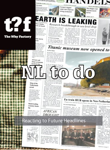 NL to Do: Reacting to Future Headlines (9789056628048) by Maas, Winy; Madrazo, Fleix